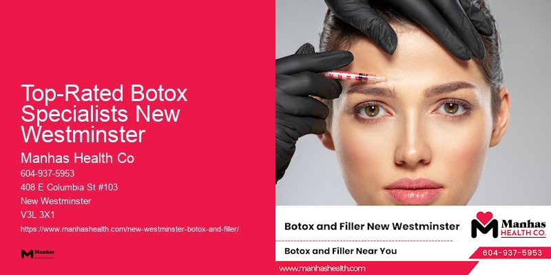 Top-Rated Botox Specialists New Westminster