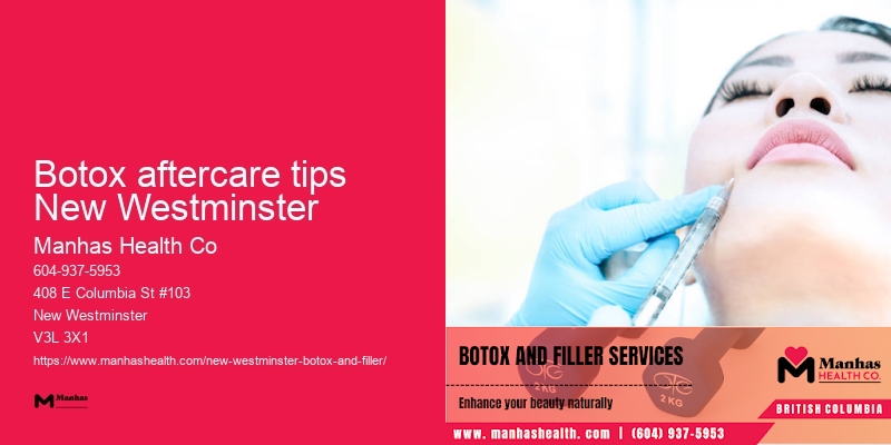 Botox for fine facial lines Botox aftercare tips New Westminster