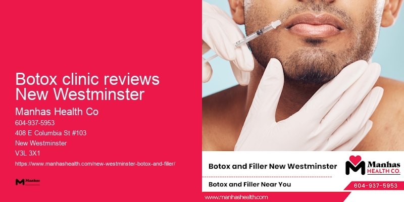 Botox clinic discounts Botox clinic reviews New Westminster