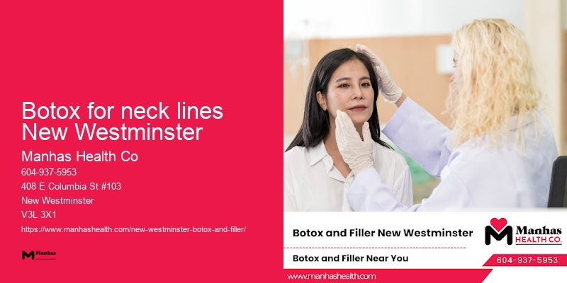 Botox for neck lines New Westminster Botox deals