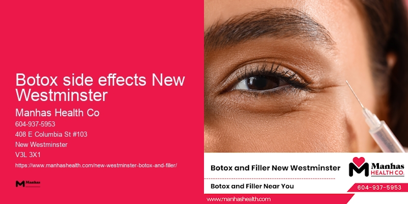 Best Botox injections Botox side effects New Westminster