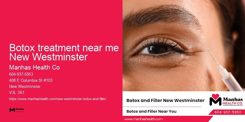 Botox clinics in Botox treatment near me New Westminster
