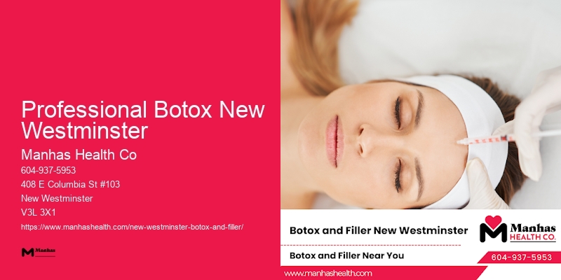 Professional Botox New Westminster Botox consultation