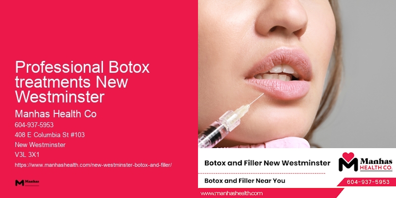 Professional Botox treatments New Westminster Botox treatment clinic