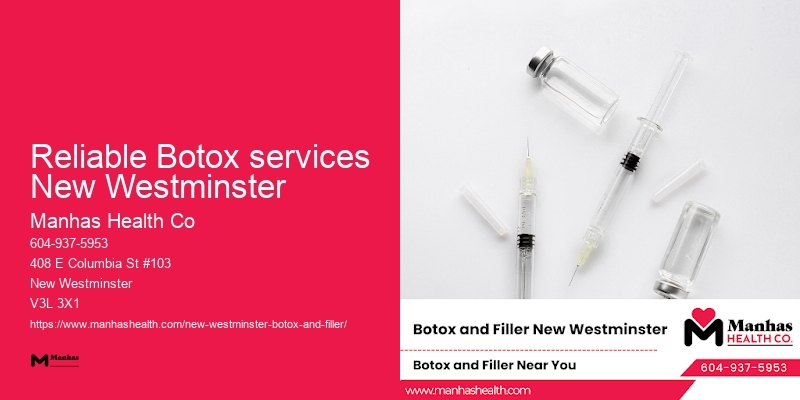Botox injection techniques Reliable Botox services New Westminster
