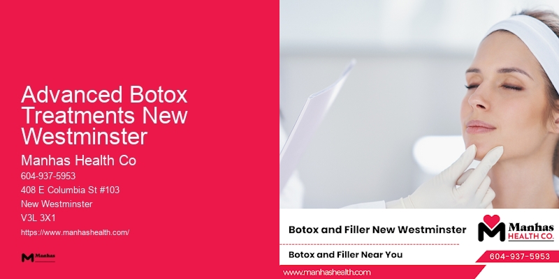 Advanced Botox Treatments New Westminster