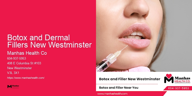 Elite Facial Rejuvenation Specialists Botox and Dermal Fillers New Westminster