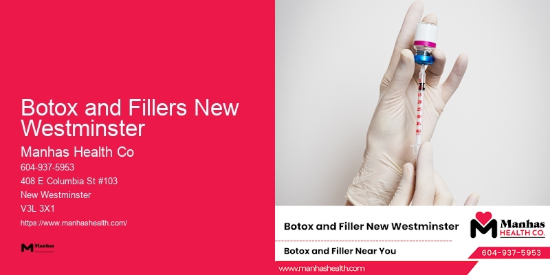 Advanced Skin Rejuvenation Botox and Fillers New Westminster