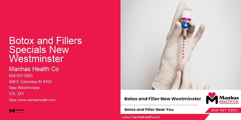 Skincare Clinic Botox and Fillers Specials New Westminster