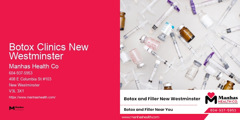 Advanced Skin Rejuvenation Botox Clinics New Westminster