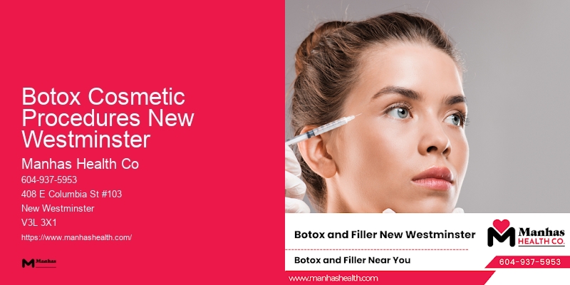 Botox Cosmetic Procedures New Westminster