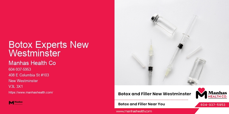 Botox Safety Botox Experts New Westminster