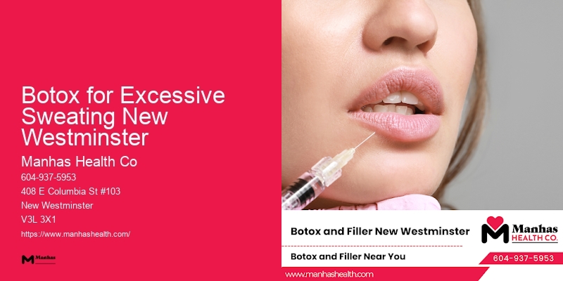 Exclusive Botox and Anti-aging Solutions Botox for Excessive Sweating New Westminster