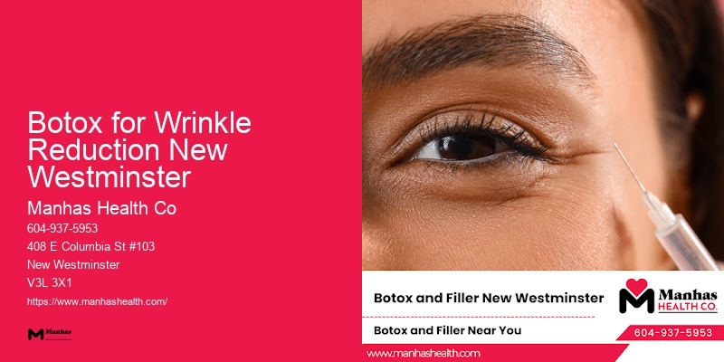 Beauty Injection Studio Botox for Wrinkle Reduction New Westminster