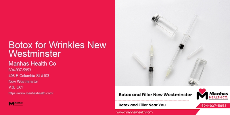 Non-surgical Facial Contouring Botox for Wrinkles New Westminster