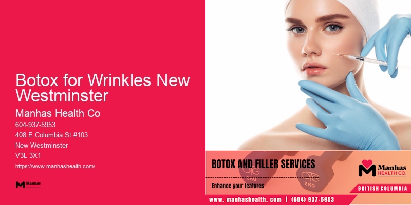 Cosmetic Injections Botox for Wrinkles New Westminster
