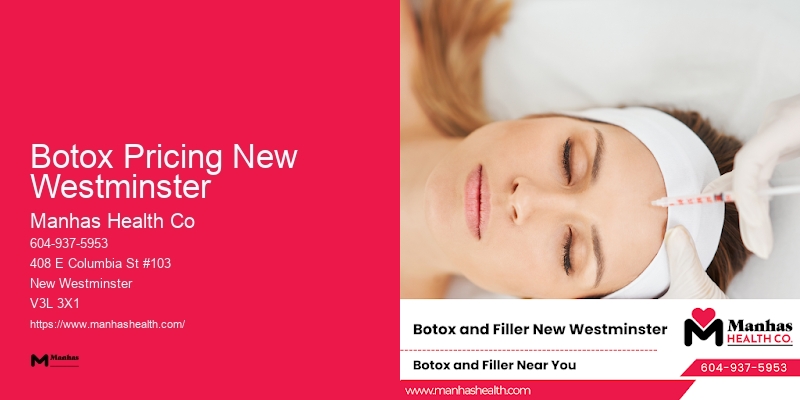 Bespoke Facial Enhancement Botox Pricing New Westminster