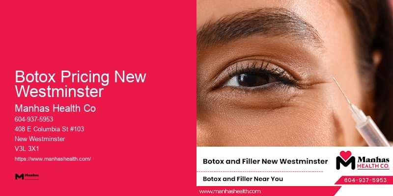 Customized Botox Treatments Botox Pricing New Westminster