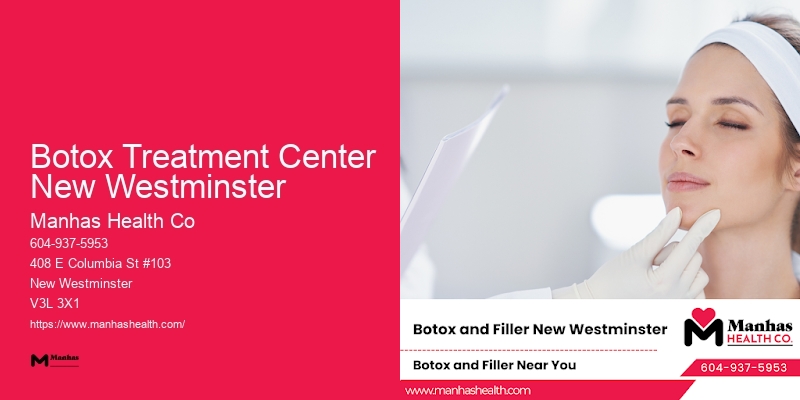 Botox Treatment Center New Westminster