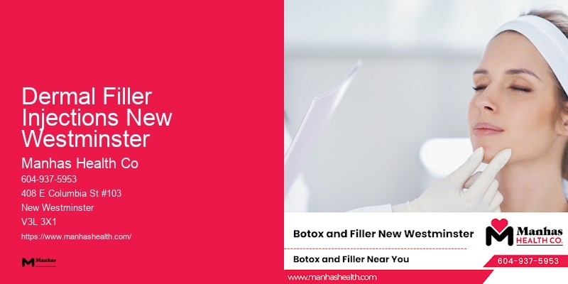 Dermal Filler Injections New Westminster