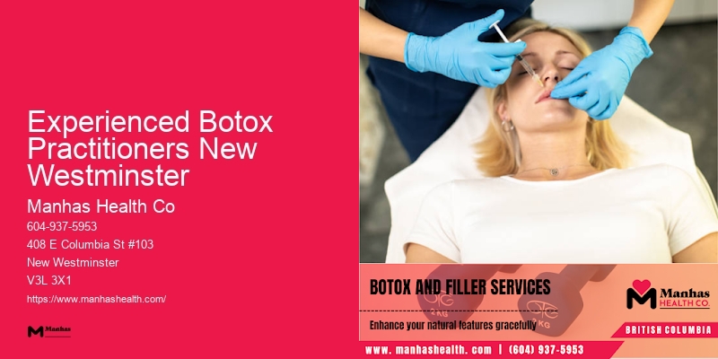 Bespoke Facial Injectable Treatments Experienced Botox Practitioners New Westminster