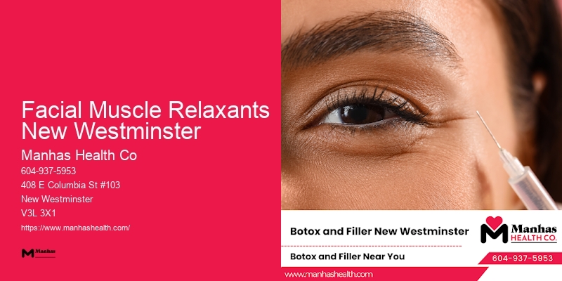 Innovative Facial Injection Clinic Facial Muscle Relaxants New Westminster