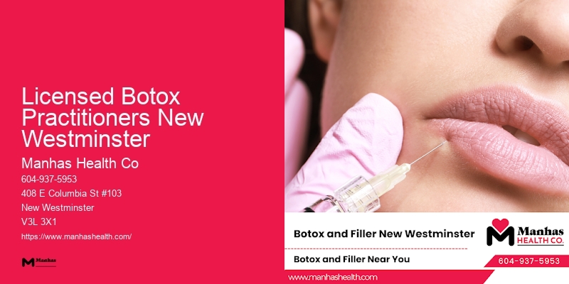 Botox Services in Licensed Botox Practitioners New Westminster