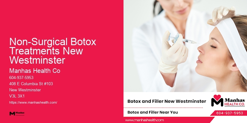 Botox Specialists Non-Surgical Botox Treatments New Westminster