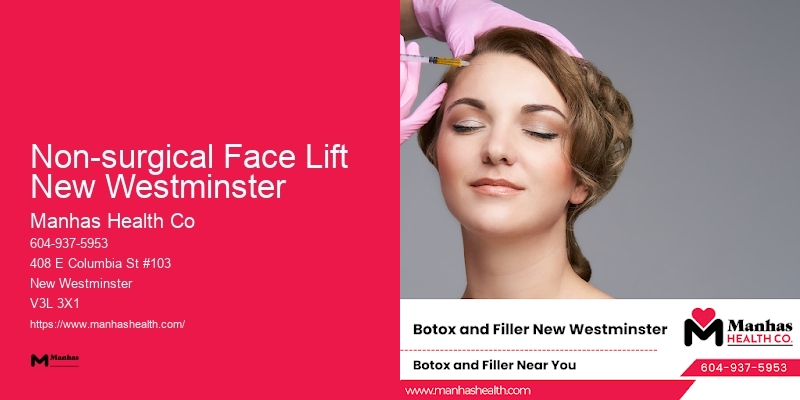 Specialized Cosmetic Injection Services Non-surgical Face Lift New Westminster