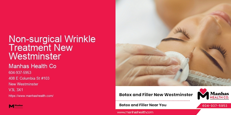 Elite Botox and Facial Rejuvenation Non-surgical Wrinkle Treatment New Westminster