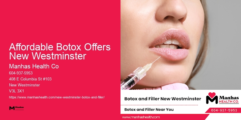 Botox cosmetic procedures Affordable Botox Offers New Westminster