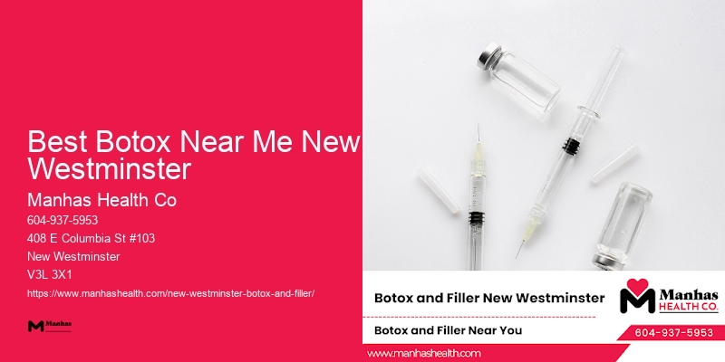 Botox for skin elasticity Best Botox Near Me New Westminster