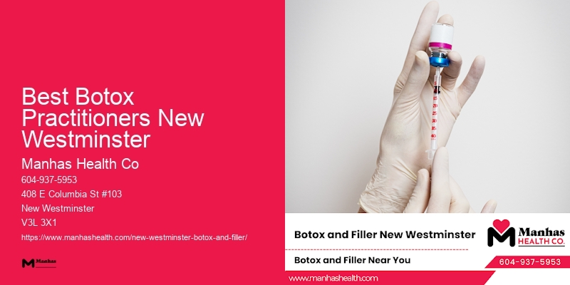 Botox facial line treatment Best Botox Practitioners New Westminster