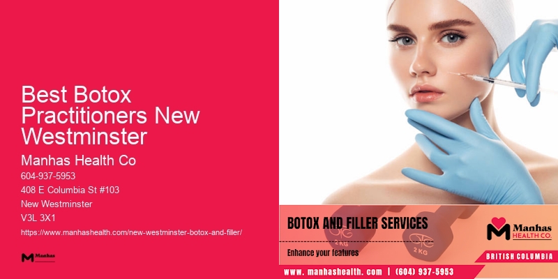 Top Botox consultants Best Botox Practitioners New Westminster