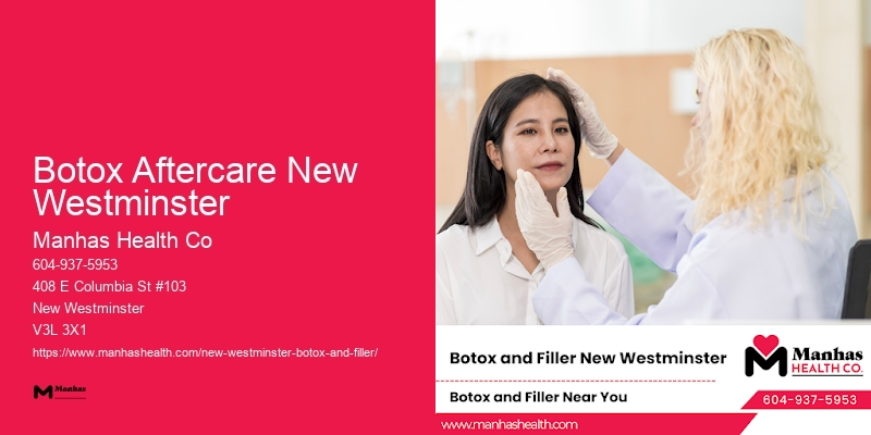 Botox Aftercare New Westminster Botox discounts