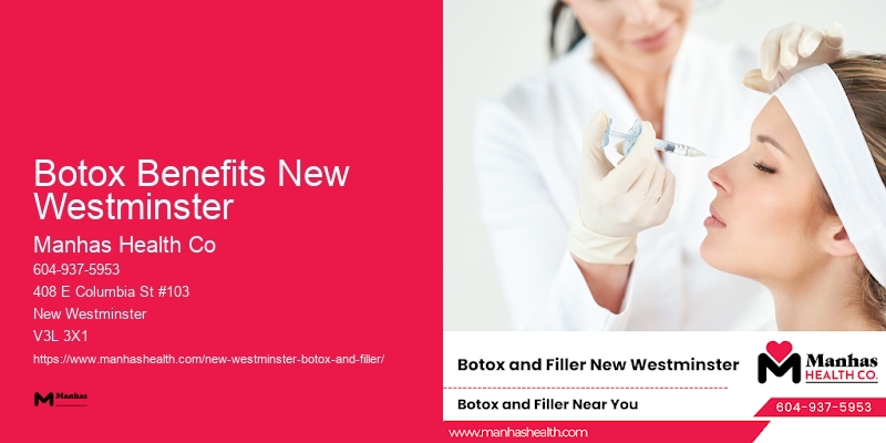 Botox skin smoothing treatments Botox Benefits New Westminster