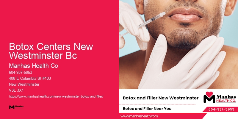 Botox for facial contouring Botox Centers New Westminster Bc