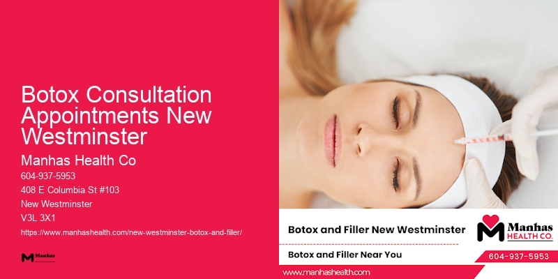 Trusted Botox clinics Botox Consultation Appointments New Westminster