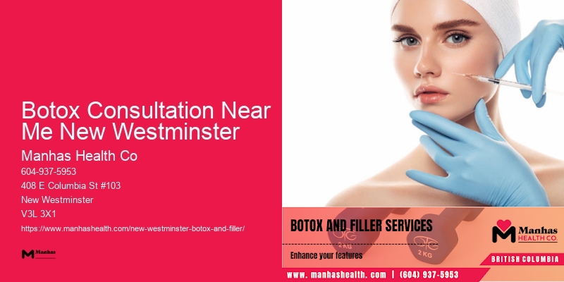 Best Botox providers Botox Consultation Near Me New Westminster