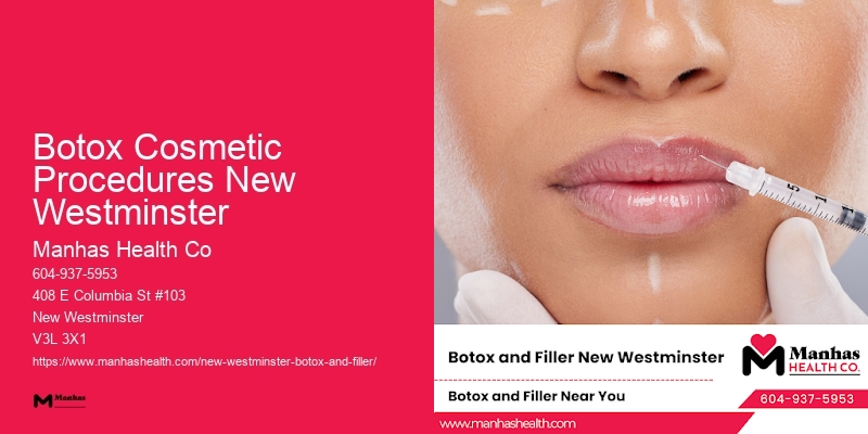 Botox for facial contouring Botox Cosmetic Procedures New Westminster