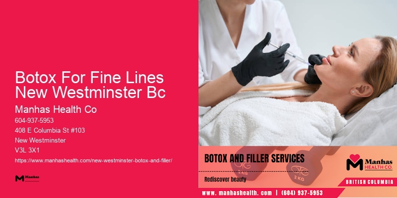 Botox centers Botox For Fine Lines New Westminster Bc BC