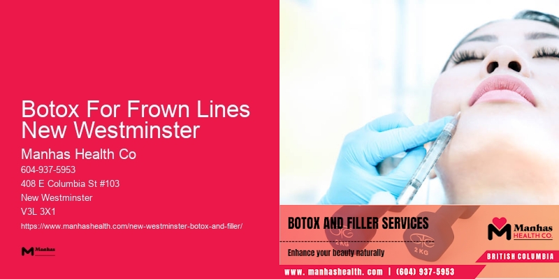 Affordable Botox services Botox For Frown Lines New Westminster