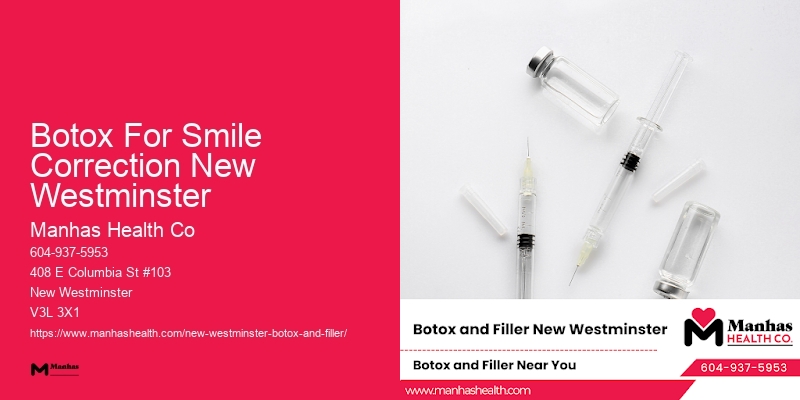 Botox treatments for a youthful glow Botox For Smile Correction New Westminster