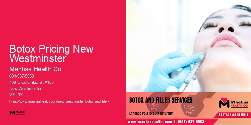 Botox expert near me Botox Pricing New Westminster