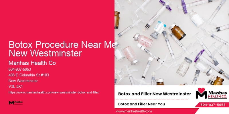 Botox therapy Botox Procedure Near Me New Westminster