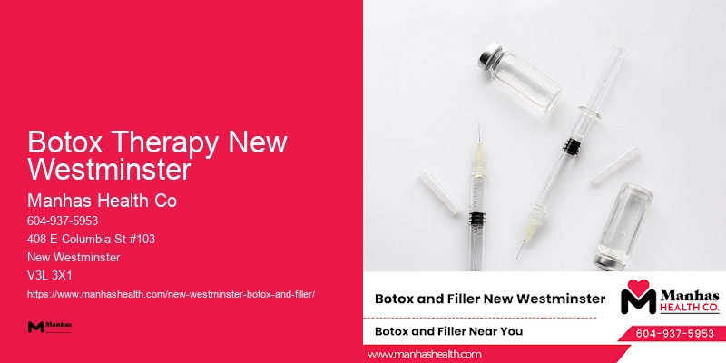 Botox near Sapperton Botox Therapy New Westminster