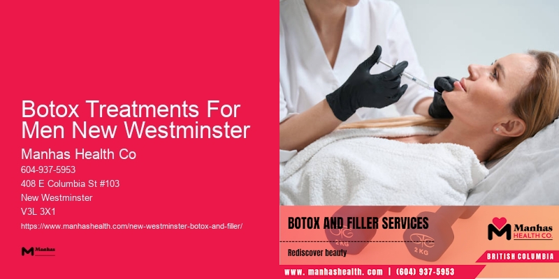 Botox injections price Botox Treatments For Men New Westminster