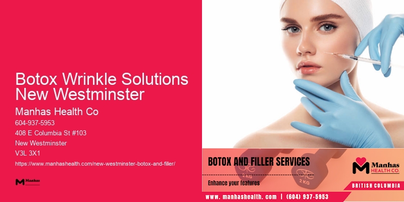 Botox for skin tightening Botox Wrinkle Solutions New Westminster