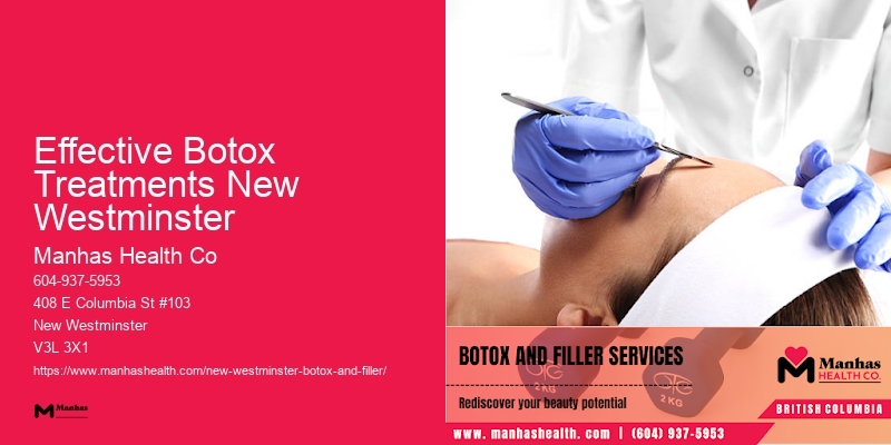 Botox procedure Effective Botox Treatments New Westminster