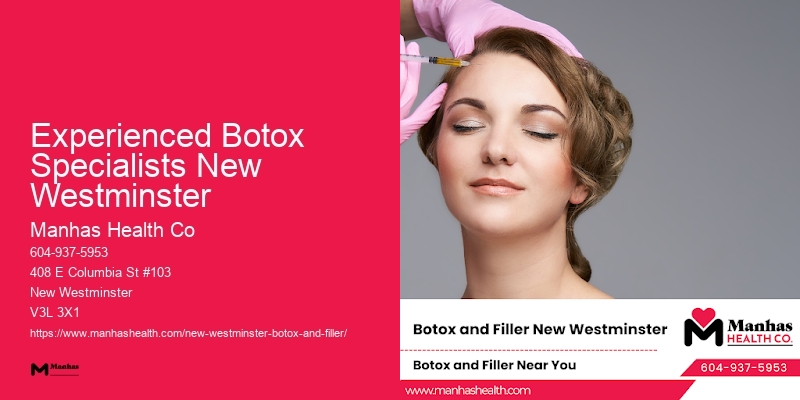 Botox treatment offers Experienced Botox Specialists New Westminster